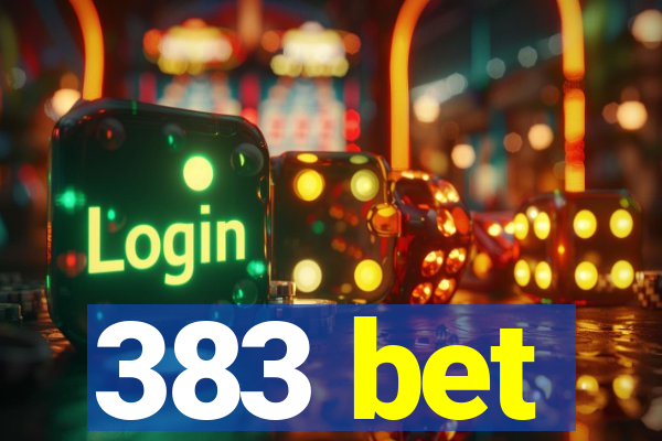 383 bet